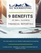 9 benefits of small business financial reporting