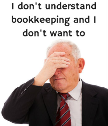 I Don't Understand Bookkeeping