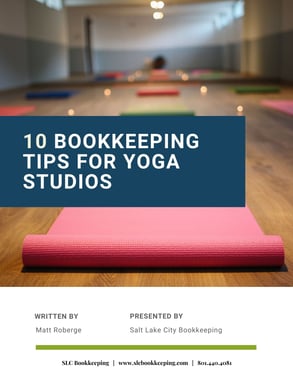 10 Bookkeeping Tips of Yoga Studios - SLC Bookkeeping COVER
